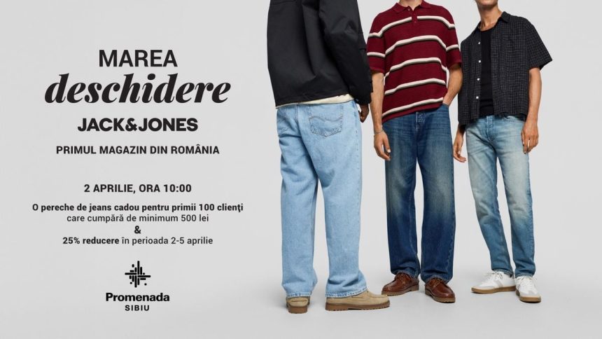 Promenada Sibiu aduce pentru prima data brandul international JACK JONES in oras